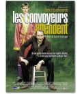 Les Convoyeurs attendent - 47" x 63" - French Poster
