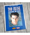Tom Cruise - Cocktail de choc - Livre Choc Éditions