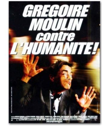 Grégoire Moulin contre l'humanité ! - 16" x 21"