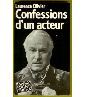 Laurence Olivier - Confessions d'un acteur - Livre