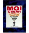Moi César, 10 ans 1/2, 1m39 - Pressbook