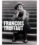 François Truffaut : Filmographie complète - Livre