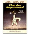 Il faut vivre dangereusement - 47" x 63" - Vintage Original French Movie Poster