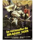 La Revanche du dragon noir - 47" x 63" - Affiche française