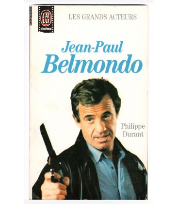 Jean-Paul Belmondo - Les grands acteurs - Livre J'ai Lu Cinéma